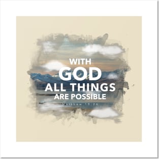 With God all things are possible Posters and Art